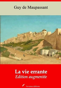 La Vie errante – suivi d'annexes