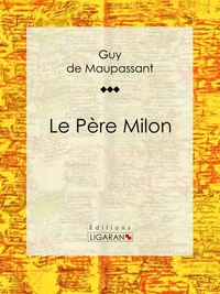 Le Père Milon