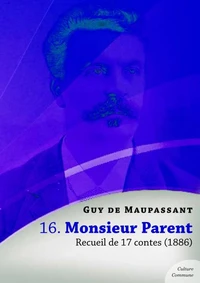 Monsieur Parent, recueil de 17 contes
