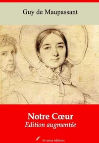 Notre Coeur – suivi d'annexes