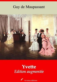 Yvette – suivi d'annexes