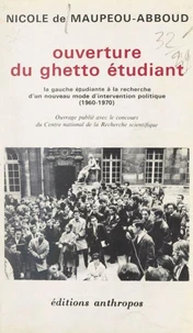 Ouverture du ghetto étudiant