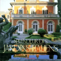 Splendeur des jardins italiens
