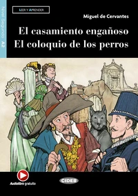 El Casamiento Enganoso Y El Coloquio De Los Perros