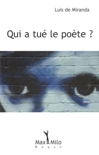 Qui a tué le poète ?