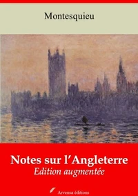 Notes sur l’Angleterre – suivi d'annexes