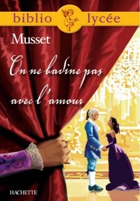 On ne badine pas avec l'amour