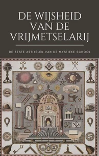 De Wijsheid van de Vrijmetselarij