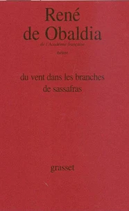 Du vent dans les branches de Sassafras