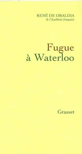 Fugue à Waterloo