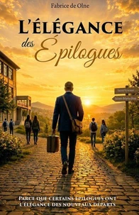 L'Élégance des épilogues