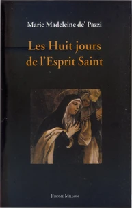 Les huit jours de l'esprit saint
