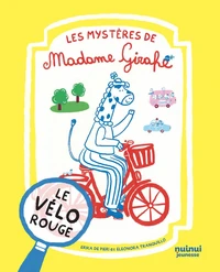 Les mystères de Madame Girafe - Le vélo rouge
