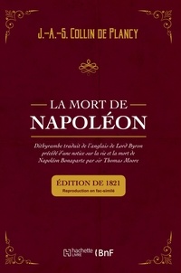 De plancy jacques-albin-simon Collin et George gordon Byron - La Mort de Napoléon.