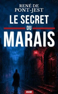 Le Secret du Marais