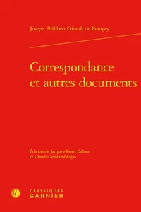 Correspondance et autres documents