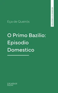 O Primo Bazilio: Episodio Domestico