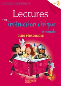Lectures en instruction civique et morale Cycle 3