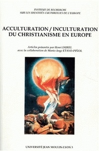 De recherche sur les identités Institut - Acculturation/Inculturation Du Christianisme En Europe. Actes De La Journee D'Etudes Du 4 Avril 1997.