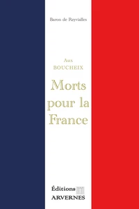 Aux Boucheix MORTS POUR LA FRANCE