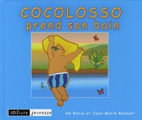  De Rocio et Jean-Marie Renault - Cocolosso prend son bain.