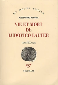 Vie et mort de Ludovico Lauter