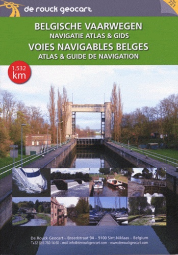  De Rouck Editions - Atlas & guide des voies navigables belges.