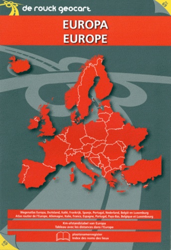  De Rouck Editions - Atlas routier Europe.