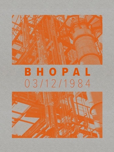 De rouffignac Isabeau et Trollé Florence - Bhopal 03/12/84.