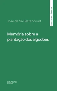 Memória sobre a plantação dos algodões