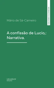 A confissão de Lucio,: Narrativa.