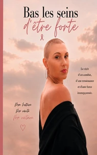 Bas les seins d'être forte