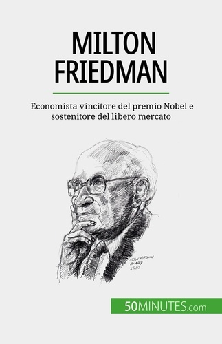 Milton Friedman. Economista vincitore del premio Nobel e sostenitore del libero mercato