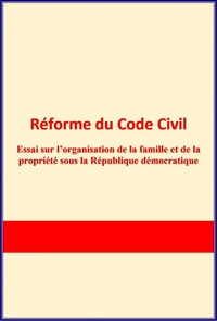 Réforme du Code Civil