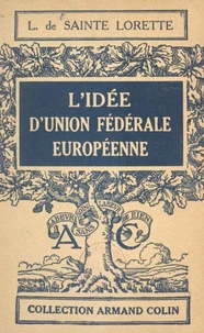 L'idée d'Union fédérale européenne