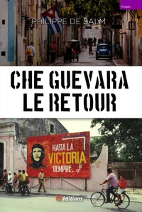 Che Guevara Le retour