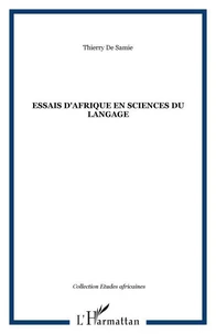 Essais d'Afrique en sciences du langage