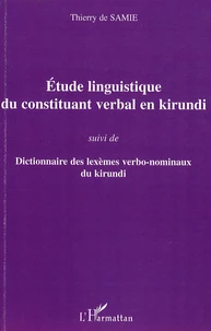Etude linguistique du constituant verbal en kirundi