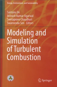 Modeling and Simulation of Turbulent Combustion