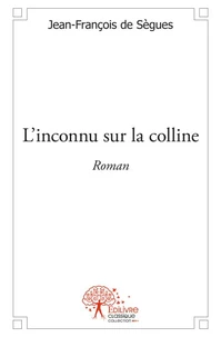 L'inconnu sur la colline