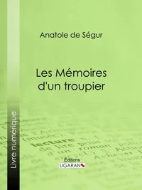 Les Mémoires d'un troupier