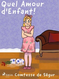 Quel Amour d'Enfant !