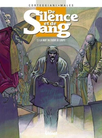 De silence et de sang tome 1 : La nuit du tueur de loups