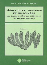 Hépatiques, mousses et muscinées des livres de simples (1554-1644) de Rembert Dodoens