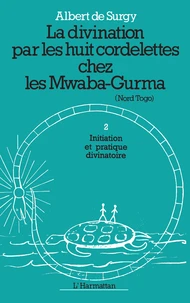 La divination par les huit cordelettes chez les Mwaba