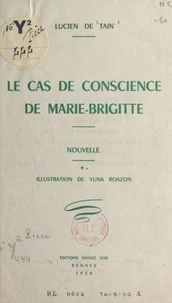 Le cas de conscience de Marie-Brigitte