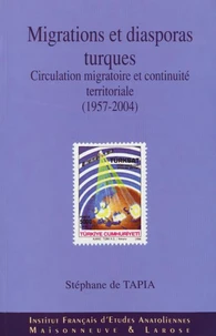 Migrations et diasporas turques