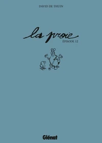 La Proie épisode 12