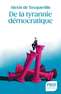 De la tyrannie démocratique