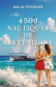 4500 Nautiques de Révélations